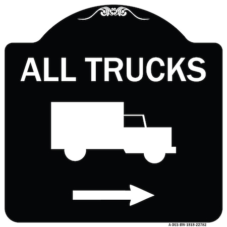 Signmission Trucks All Trucks W/ Truck & Right Arrow Heavy-Gauge Aluminum Sign, 18" x 18", BW-1818-22782 A-DES-BW-1818-22782